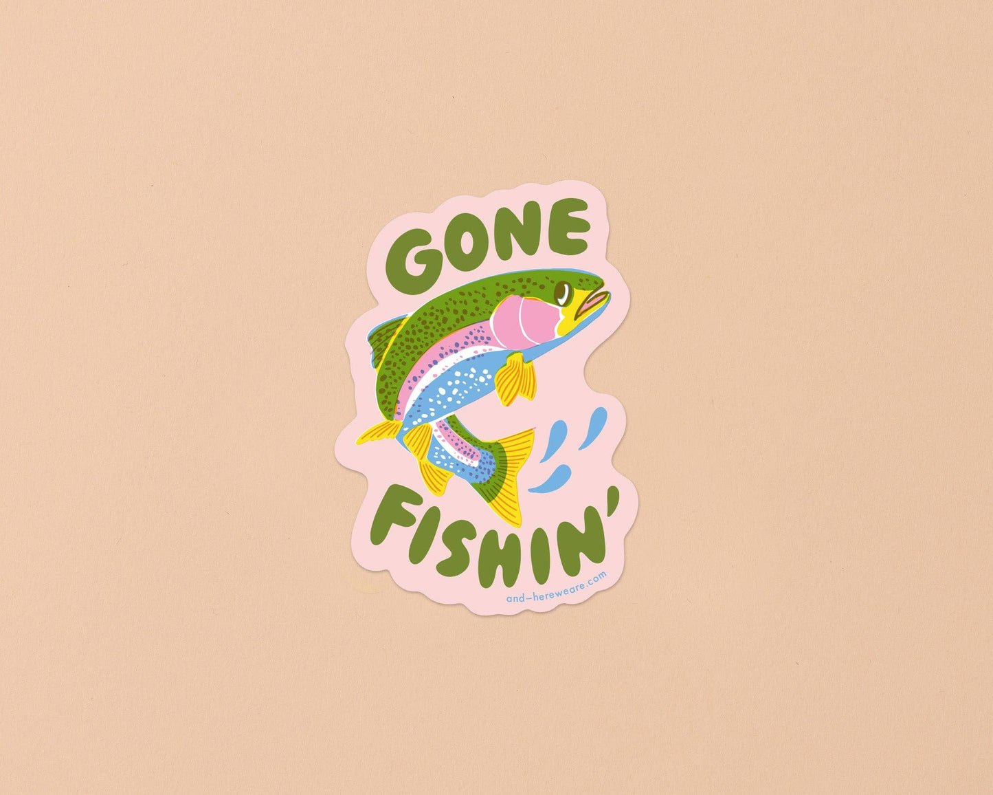 Vinyl Sticker—Gone Fishin' (Trout, Fish, Nature, Outdoors)