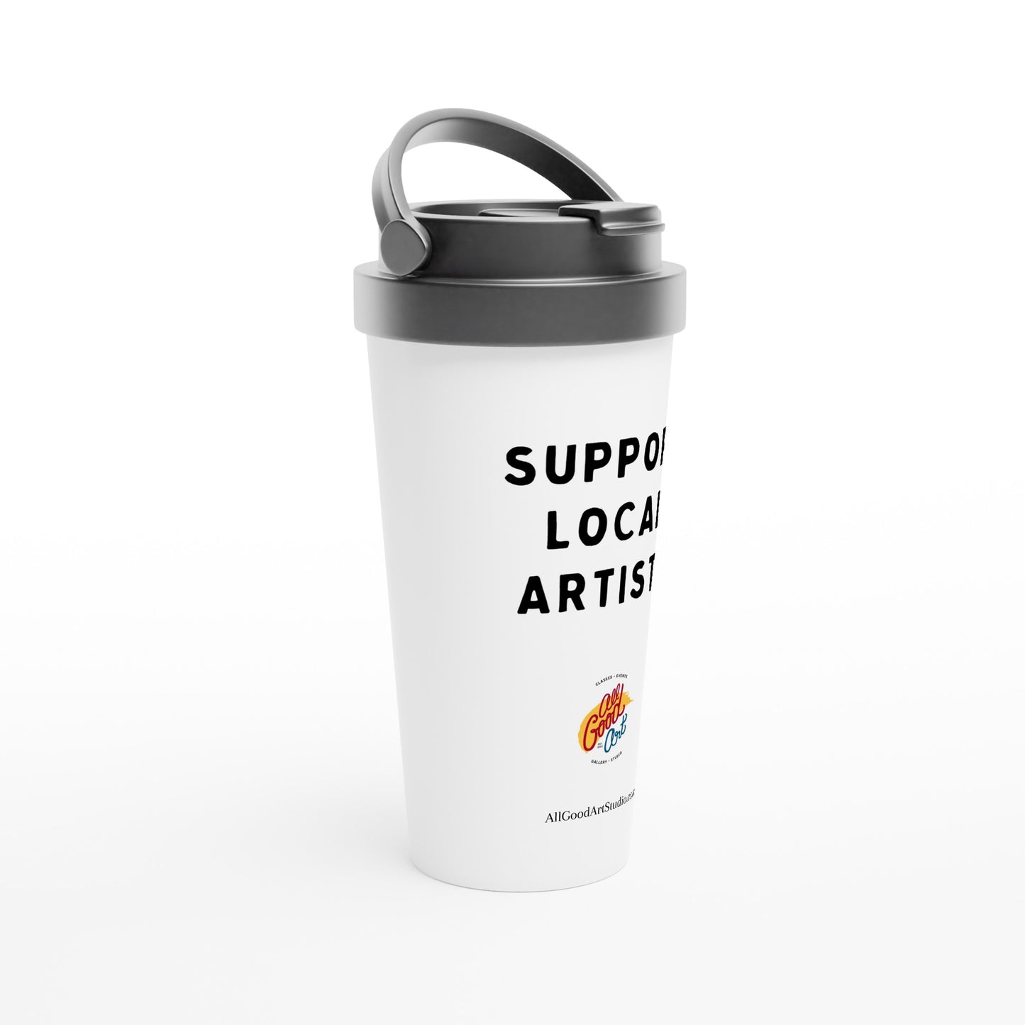 Support Local Artists White 15oz Stainless Steel Travel Mug