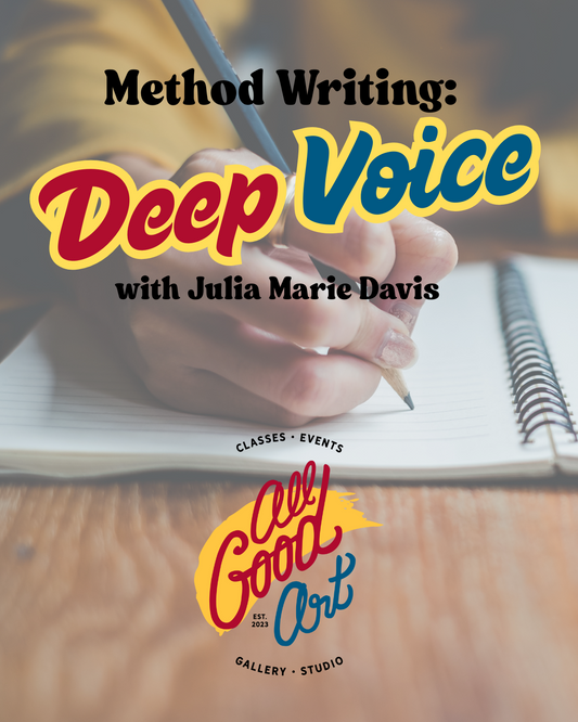 Method Writing: How to Write in Your Deep Voice  with Julia Marie Davis