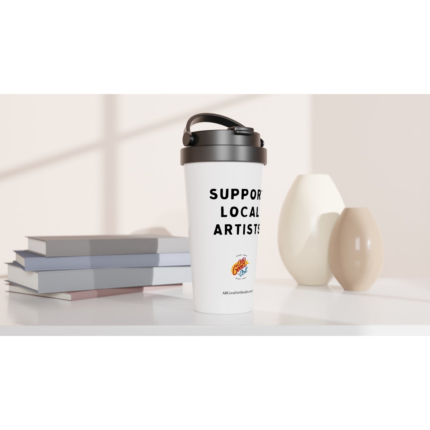 Support Local Artists White 15oz Stainless Steel Travel Mug