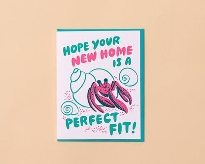 Letterpress New Home Card—Perfect Fit (Hermit Crab, Funny)